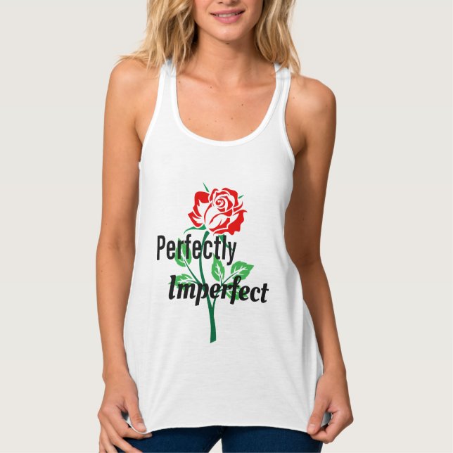 Perfectly Imperfect Tank Top (Front)