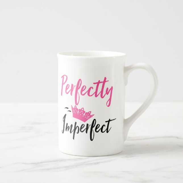 Perfectly Imperfect "with Tiara" Bone China Mug (Right)