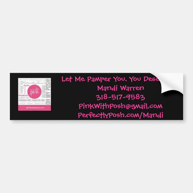 Perfectly Posh Bumper Sticker (Front)