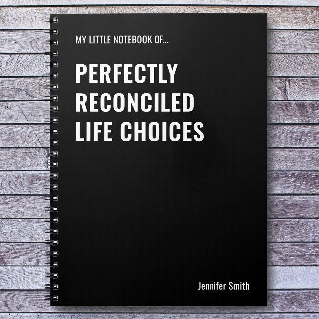Perfectly Reconciled Life Office Humor Notebook (Creator Uploaded)