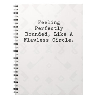 Perfectly Rounded Flawless Circle Zen Geometry Notebook
