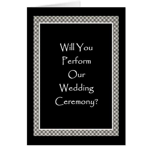 PERFORM OUR WEDDING with Checkerboard Border Cards (Front)