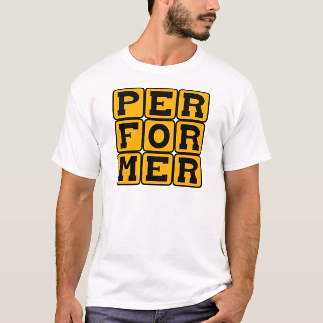 Performer, Stage Figure T-Shirt (Front)