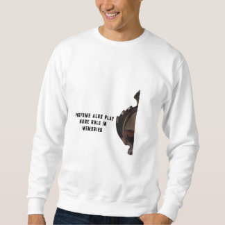 perfume also play huge role in memories sweatshirt