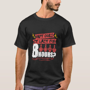 Perfume Perfumer Fragrance But Does It Last for 8  T-Shirt