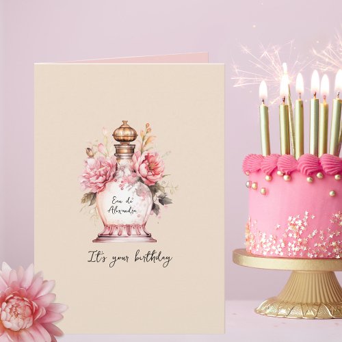 Perfume Personalized Birthday or Any Occasion Card