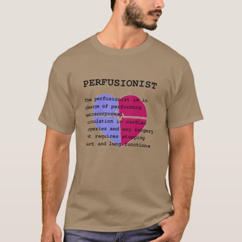 Perfusionist Definition  T_Shirt