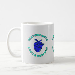 Perfusionist Expert In Heart Stuff  Coffee Mug