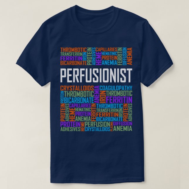 Perfusionist Words T-Shirt (Design Front)