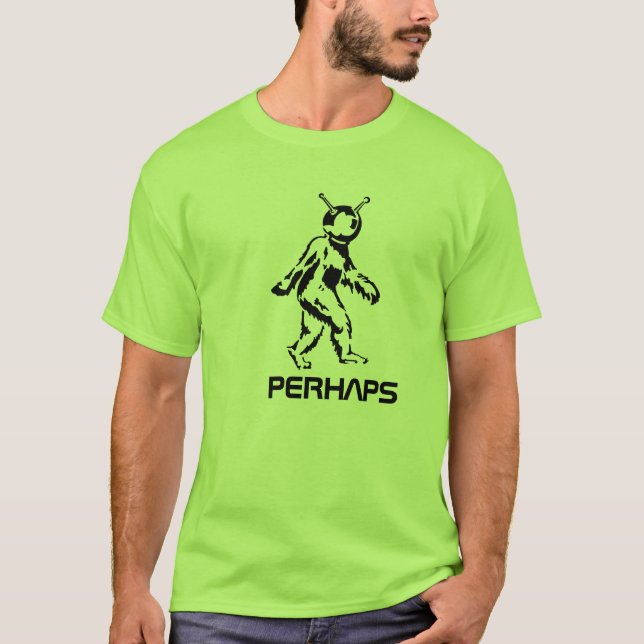 Perhaps T-Shirt (Front)