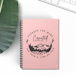 Perhaps You Were Created Blush Pink Christian Notebook