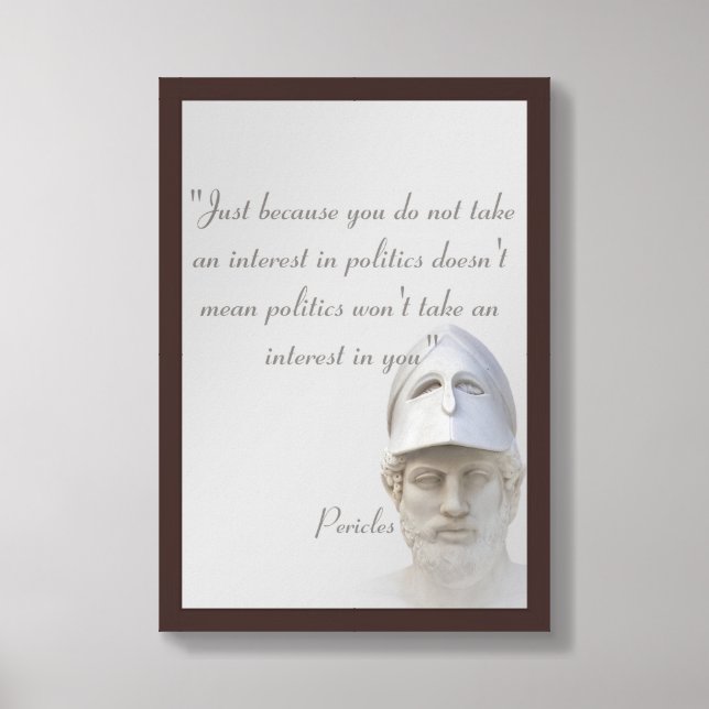 Pericles Quote On Politics Framed Art (Framed Front)