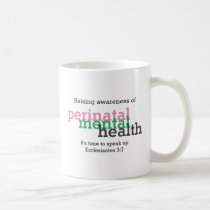 PERINATAL MENTAL HEALTH Awareness Coffee Mug