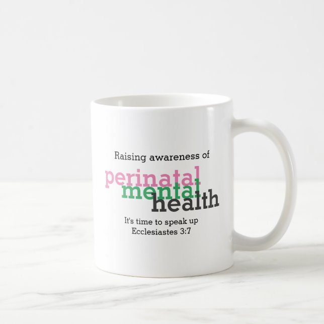 PERINATAL MENTAL HEALTH Awareness Coffee Mug (Right)