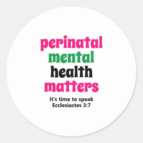 Perinatal Mental Health Matters Classic Round Sticker