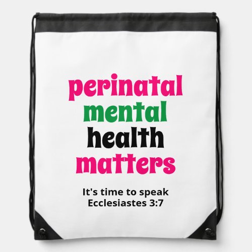 Perinatal Mental Health Matters Drawstring Bag