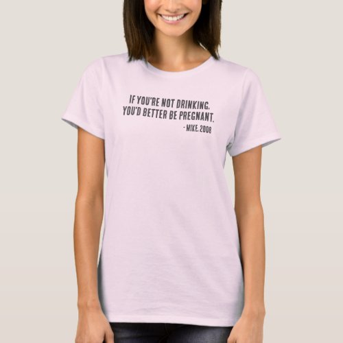 Perineum Falcons Quotes Pregnant T_Shirt