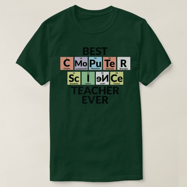 Periodic Table - Best Computer Science Teacher Eve T-Shirt (Design Front)