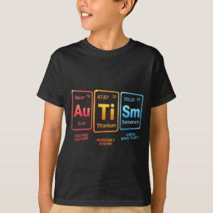 Periodic Table Inspired Autism Science Element Des T-Shirt