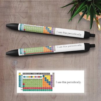 Periodic Table Of Elements - Use Periodically Black Ink Pen by ForTeachersOnly at Zazzle