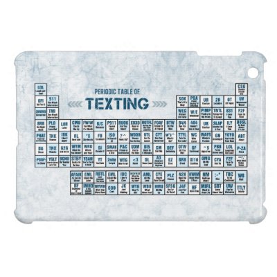 Periodic Table of Texting (Blue) Case For The iPad Mini