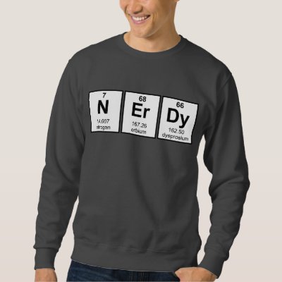 Periodically Nerdy Element Symbols Sweatshirt