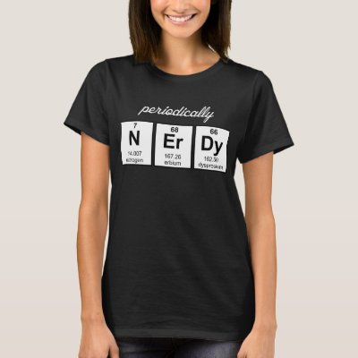 Periodically Nerdy Element Symbols T-Shirt