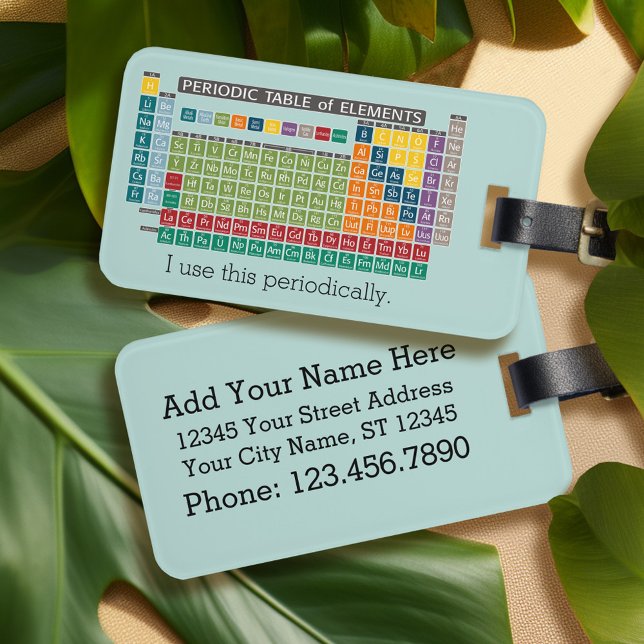 Periodically Periodic Table of Elements Luggage Tag (Personalized luggage tag - periodic table of elements)