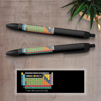 Periodically Periodic Table Of Elements - Students Black Ink Pen by ForTeachersOnly at Zazzle