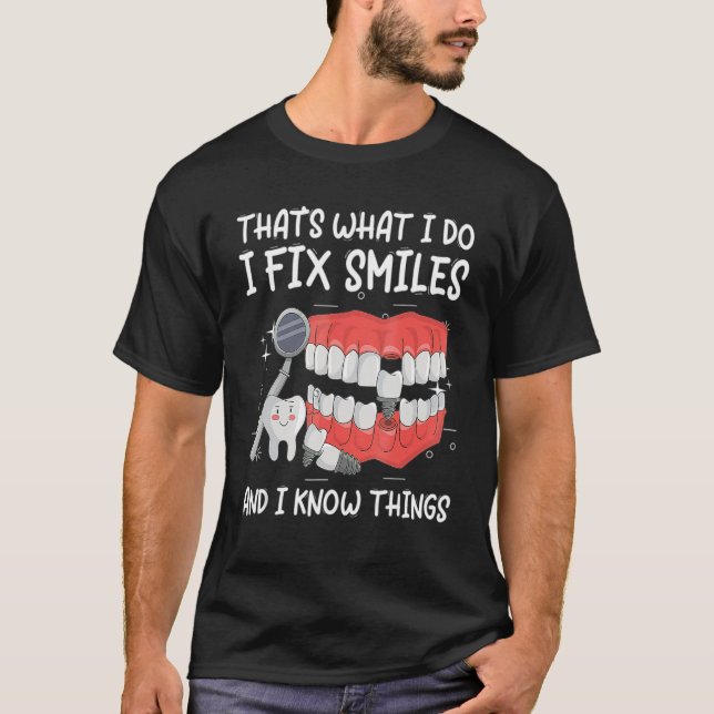 Periodontist Dentist Tooth Dental Implant Smile Kn T-Shirt (Front)