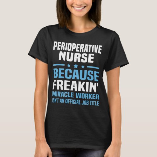 Perioperative Nurse T_Shirt