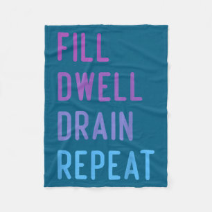 Peritoneal Dialysis Fill Dwell Drain Repeat Funny Fleece Blanket
