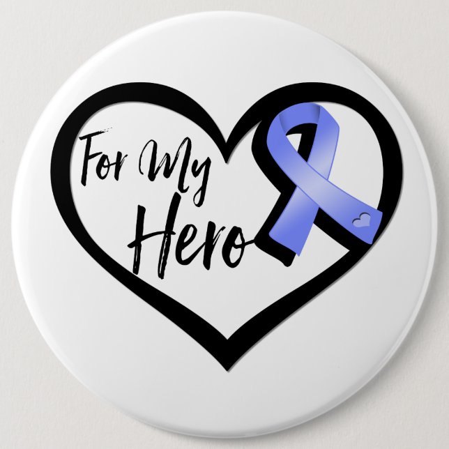 Periwinkle Awareness Ribbon For My Hero Button (Front)
