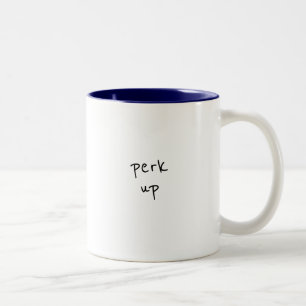 Perk Up Tiny Type Coffee Mug