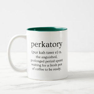 Perkatory Definition Two-Tone Coffee Mug