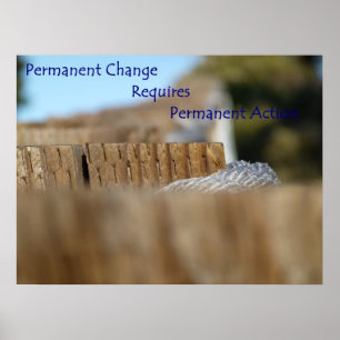 Permanent Change Poster