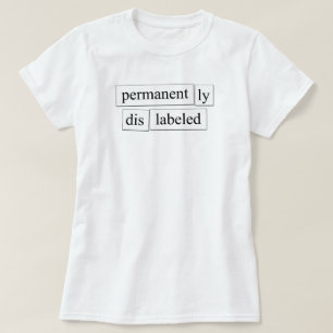 permanent ly dis labeled magnetic design T-Shirt