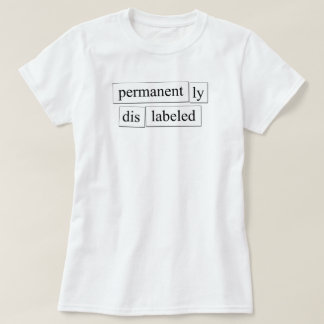 permanent ly dis labeled magnetic design T-Shirt