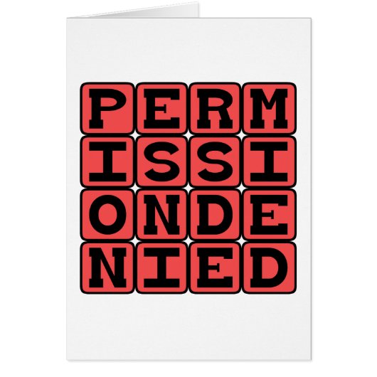 Permission Denied, No Access Cards (Front)