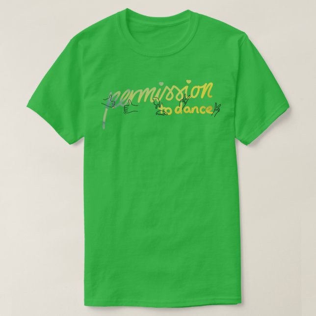 Permission to dance with lettering T-Shirt (Design Front)