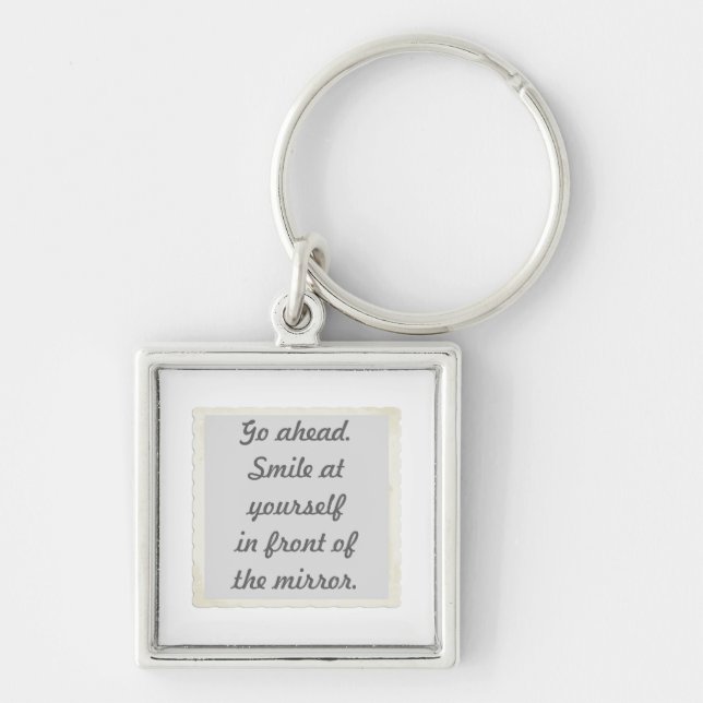 Permission to smile at yourself keychains (Front)