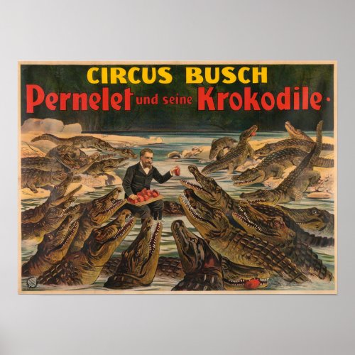 Pernelet and His Crocodiles Busch Circus Poster