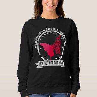 Pernicious Anemia Warrior Sweatshirt