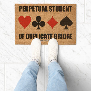 Perpetual Student Of Duplicate Bridge Card Suits Fiber Doormat
