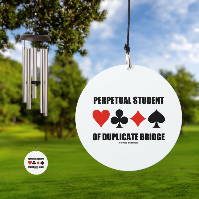 Perpetual Student Of Duplicate Bridge Card Suits Wind Chime (Outdoor)
