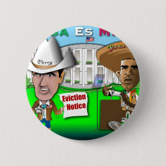 Perry Evicts Obama Pinback Button