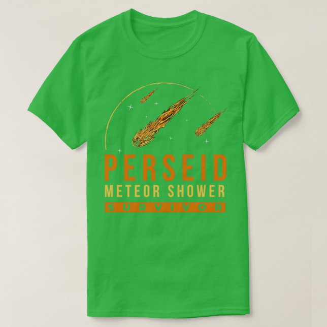 Perseid Meteor Shower Survivor  T-Shirt (Design Front)