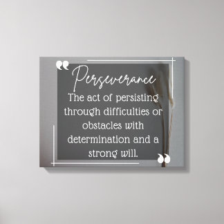 Perseverance Inspirational Canvas Print