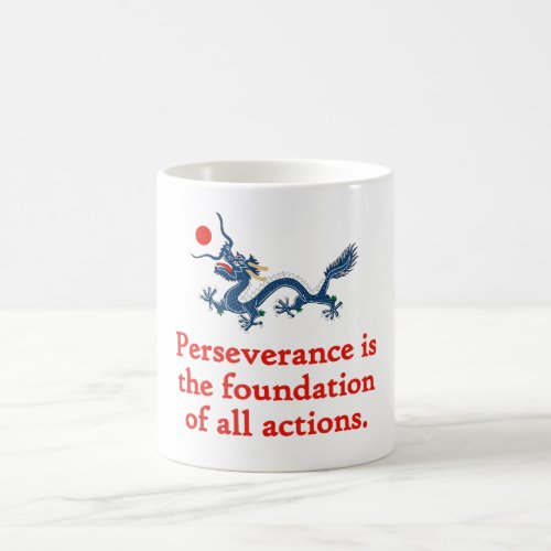 Perseverance Is The Foundation _ Perseverance Quot Coffee Mug