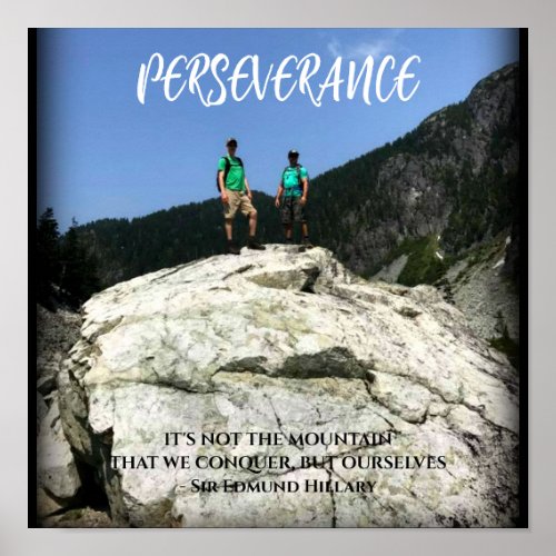 Perseverance Mountain Climbers Motivational  Poster